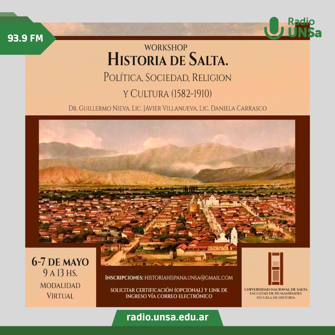 Workshop "Historia de Salta. Política, sociedad, religión y cultura (1582 - 1910)" 