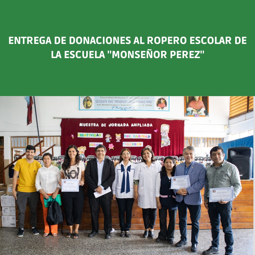 Entrega de Donaciones al Ropero Escolar de la Escuela "MONSEÑOR PEREZ"