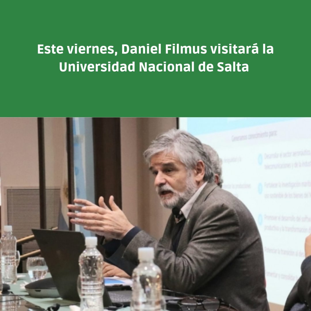 Este viernes, Daniel Filmus visitará la Universidad Nacional de Salta 