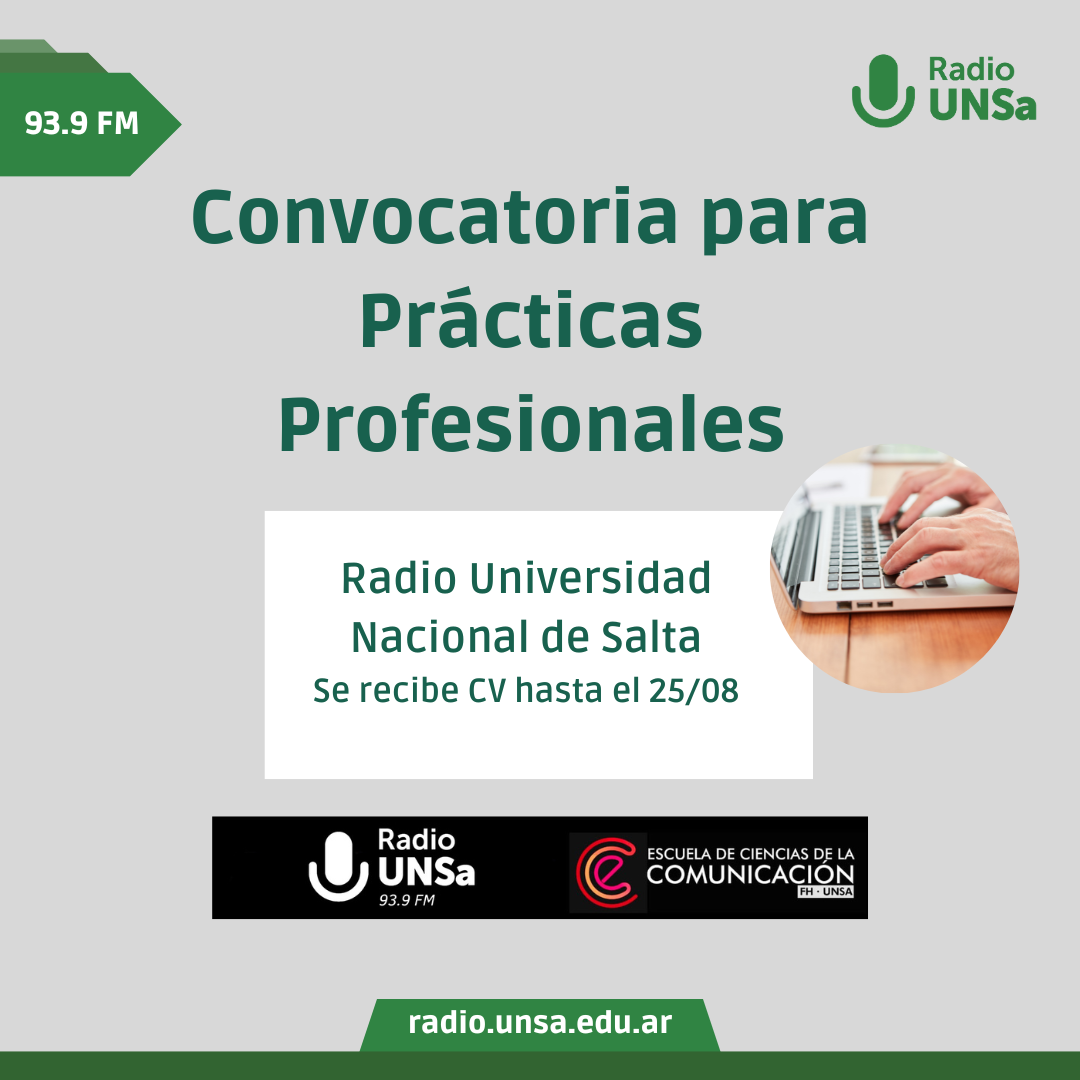 Prácticas profesionales en la Radio Universidad Nacional de Salta