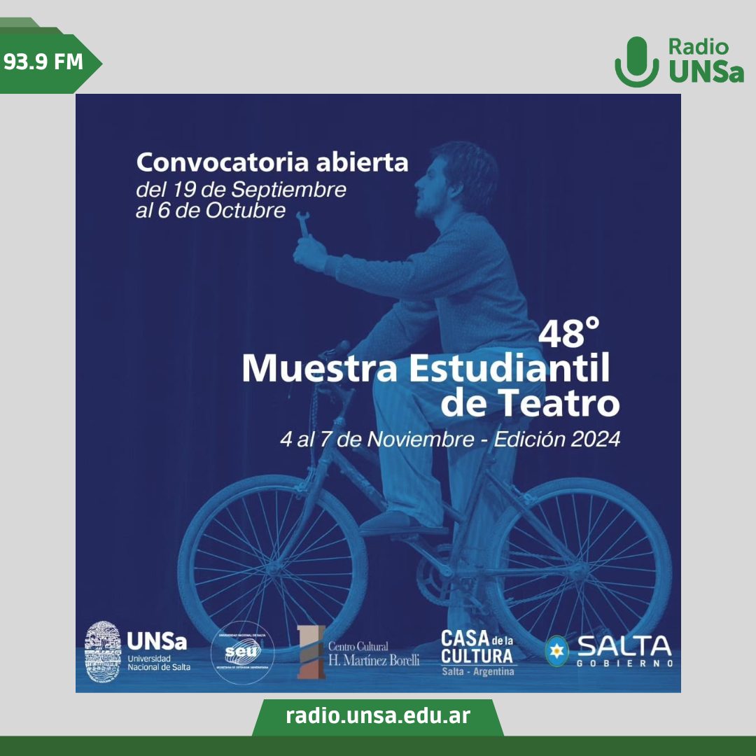 48° Muestra Estudiantil de Teatro de la UNSa