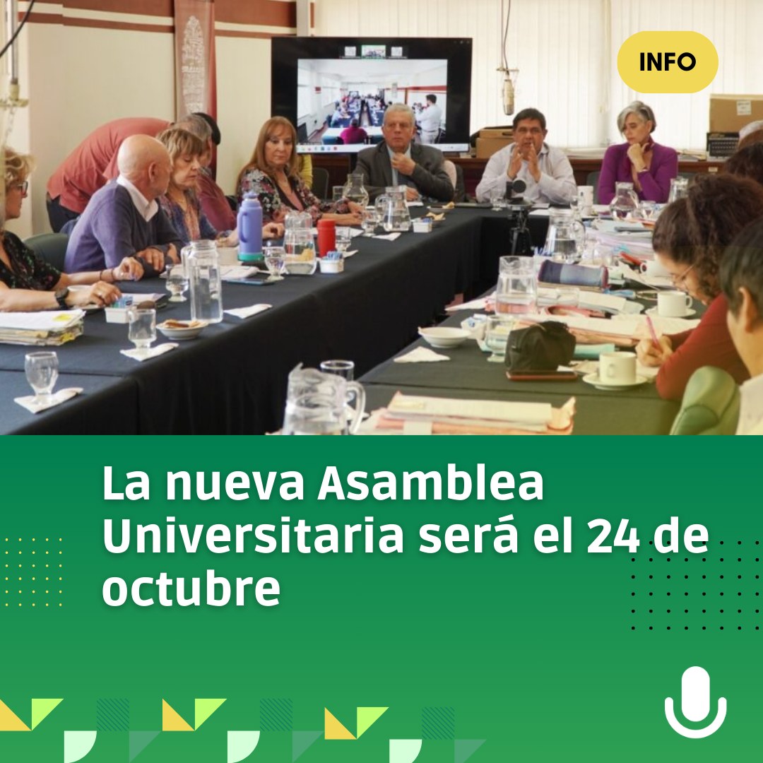 Se acordó la fecha de la nueva Asamblea Universitaria