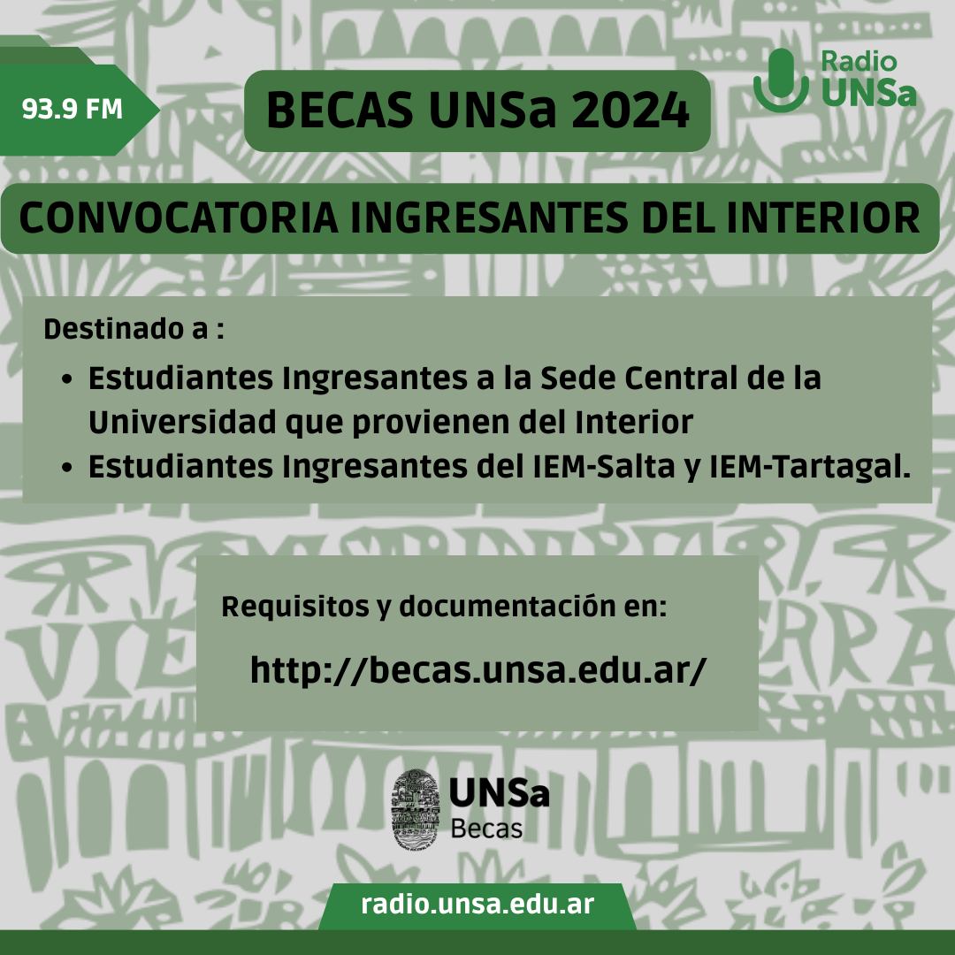 Convocatoria a Becas UNSa 2024 para Estudiantes Ingresantes que provienen del Interior