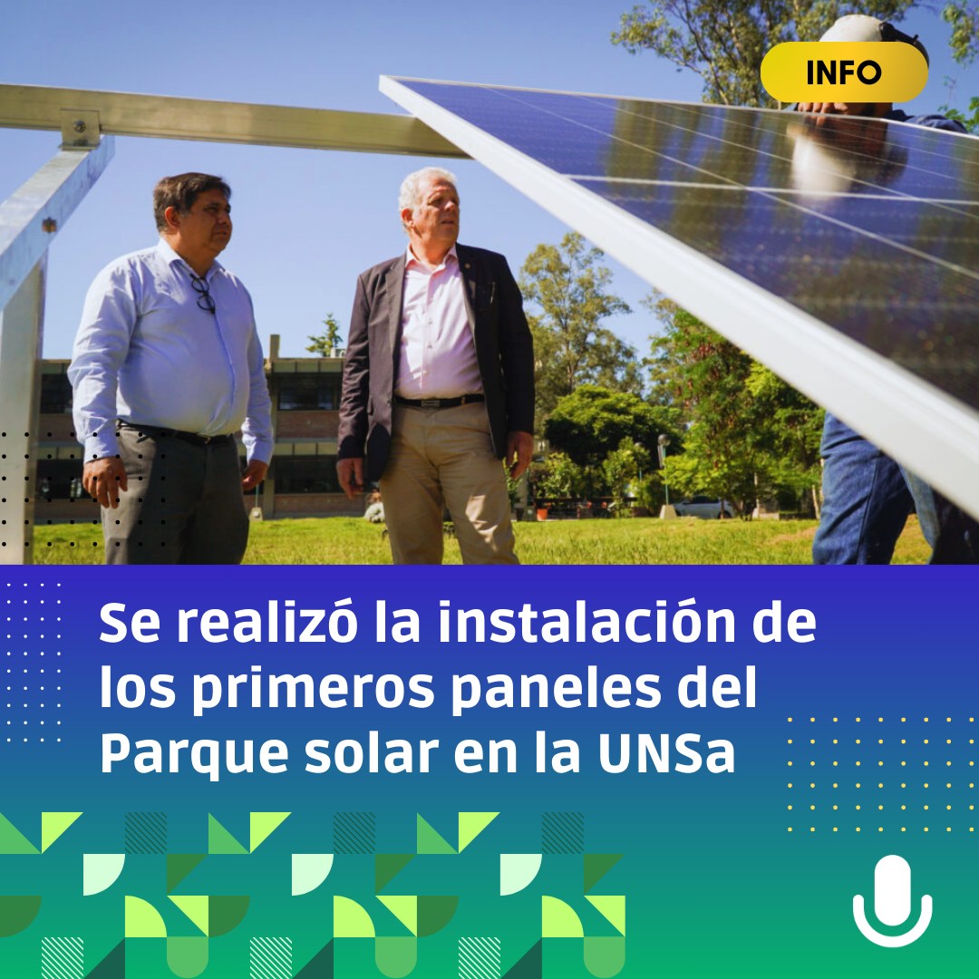 Primeros paneles del Parque solar que tendrá la UNSa 